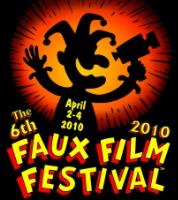 Faux Film Festival 2010